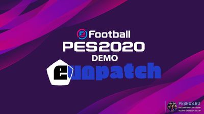 Патч EvoPatch PES 2020 demo